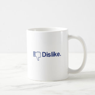 Dislike Coffee Mug
