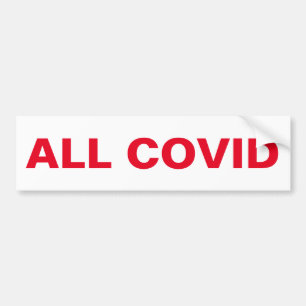 DISOBEY ALL COVID TYRANNY, Part 2 of 3 Bumper Sticker