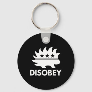 Disobey Libertarian Porcupine Resist Tyranny Gift Key Ring