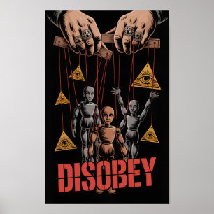 Disobey Propaganda Fake News Neocon WEF Poster