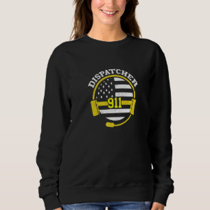 Dispatcher 911 Operator Usa Headset Flag Thin Yell Sweatshirt