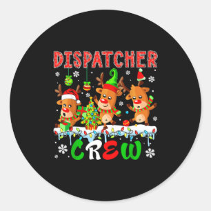 Dispatcher Crew Three Cute Santa Elf Reindeers Xma Classic Round Sticker