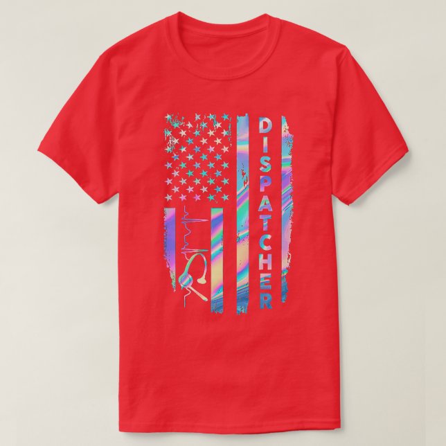 Dispatcher Flag USA TShirt (Design Front)