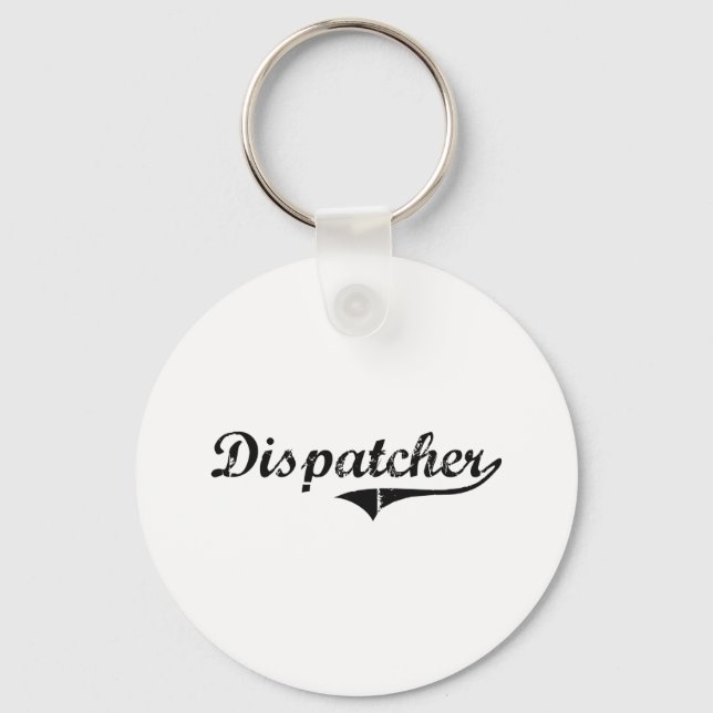 Dispatcher Professional Job Key Ring (Front)