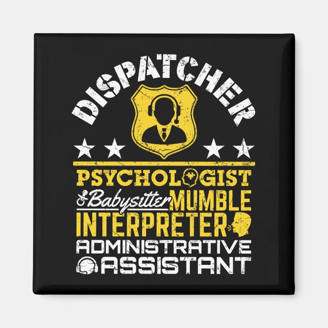 Dispatcher Unofficial Roles Funny 911 Dispatch Magnet (Front)