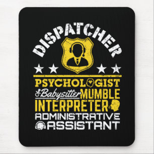 Dispatcher Unofficial Roles Funny 911 Dispatch Mouse Pad