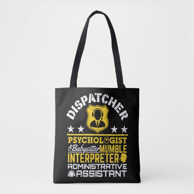 Dispatcher Unofficial Roles Funny 911 Dispatch Tote Bag (Front)