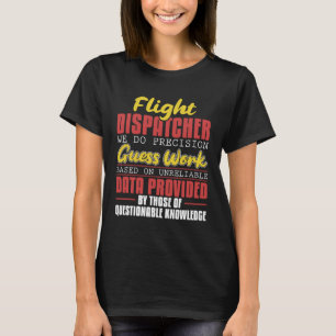 Dispatcher Work Emergency Thin Gold Line Flight Di T-Shirt