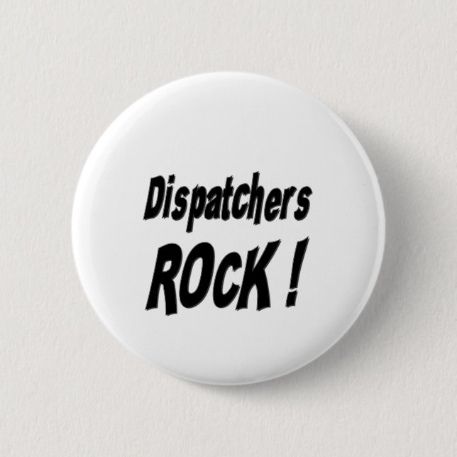 Dispatchers Rock! Button (Front)