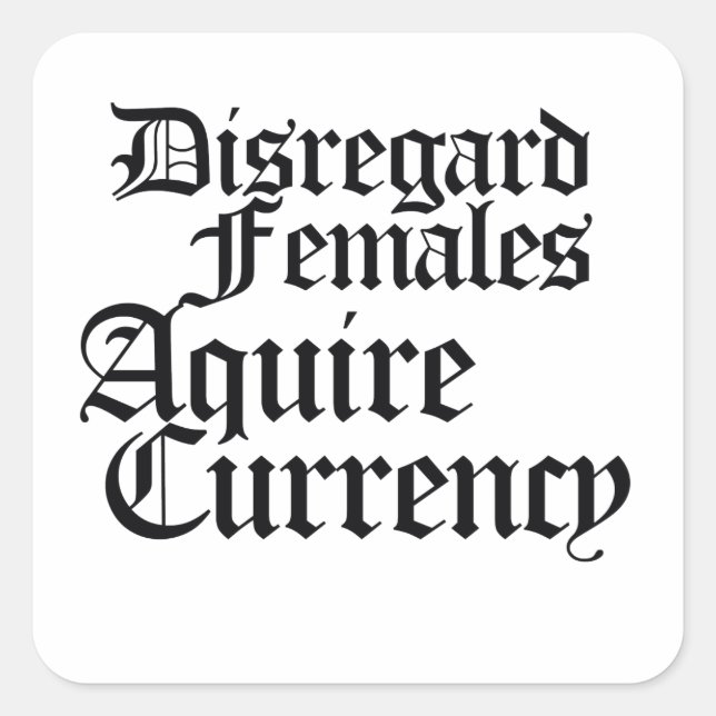 Disregard females acquire currency square sticker (Front)
