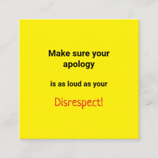 Disrespect Calling Card