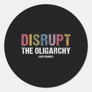 Disrupt The Oligarchy Cory Booker Resist Classic Round Sticker
