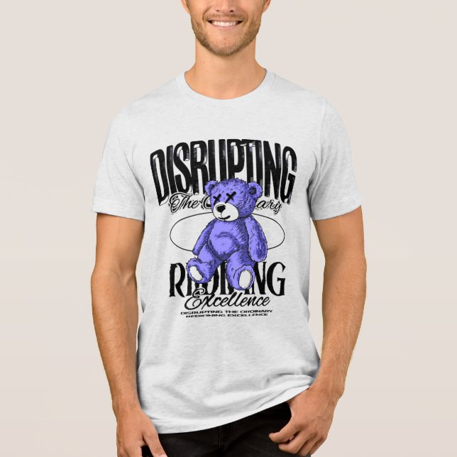 Disrupting Ordinary Bear  Tri-Blend Shirt (Front)