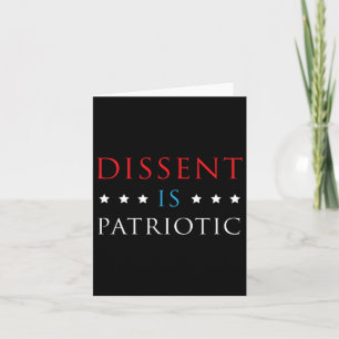 Dissent Is Patriotic Shirt Usa Political Resist Pr Card