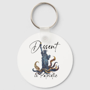 Dissent Is Patriotic Subtle Political Protest Merc Key Ring