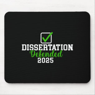 Dissertation defended 2025 for phd edd doctorate mouse pad