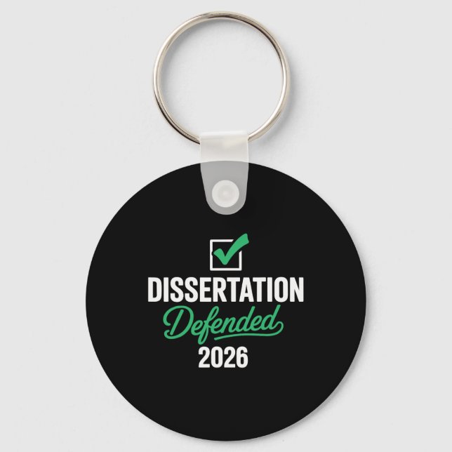 Dissertation Defended 2026 For Phd Edd Doctorate G Key Ring (Front)
