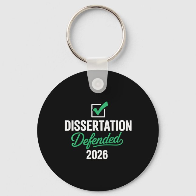Dissertation Defended 2026 For Phd Edd Doctorate G Key Ring (Front)