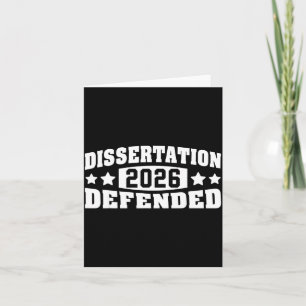 Dissertation Defended Phd Edd Doctorate Graduation Card