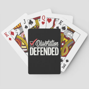 Dissertation Defended PhD Graduate Graduation Playing Cards