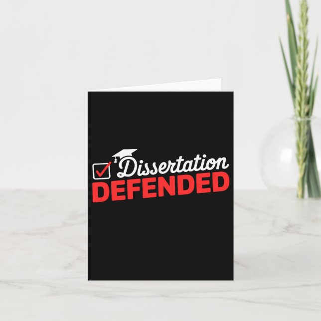 Dissertation Defended Phd Graduate Phd Graduation  Card (Front)