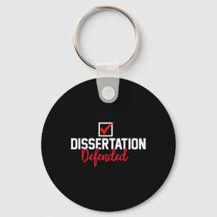 Dissertation Defended Phd Graduate Phd Graduation  Key Ring