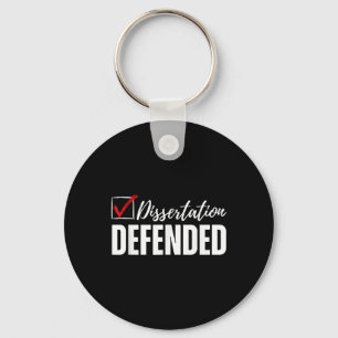 Dissertation Defended Phd Graduation Funny Doctora Key Ring