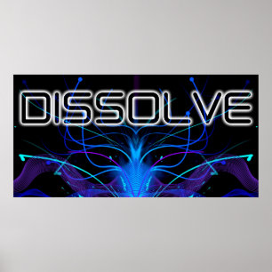 Dissolve Poster 2