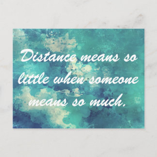 Distance means so little postcard