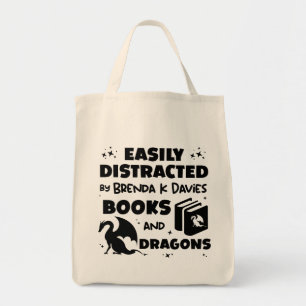 Distracted By Brenda K Davies Books and Dragons Tote Bag