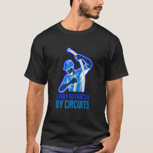 Distracted By Circuits Voltage Craftsman T-Shirt