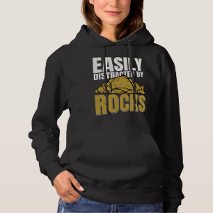 Distracted By Rocks  Geology Geologist Rock Graphi Hoodie