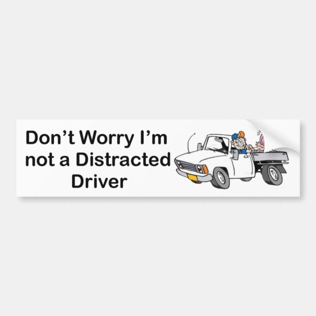 Distracted Driver - Bumper Sticker (Front)