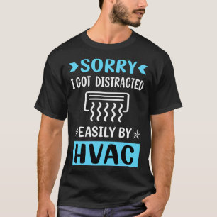 Distracted HVAC T-Shirt
