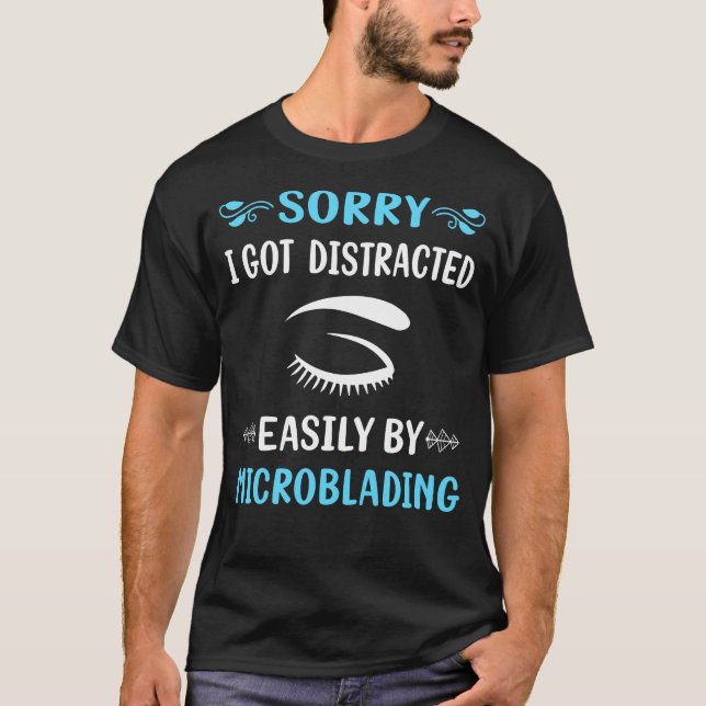 Distracted Microblading Microblade T-Shirt (Front)