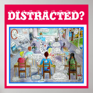 DISTRACTED? Poster (ADHD, Autism, Aspergers)