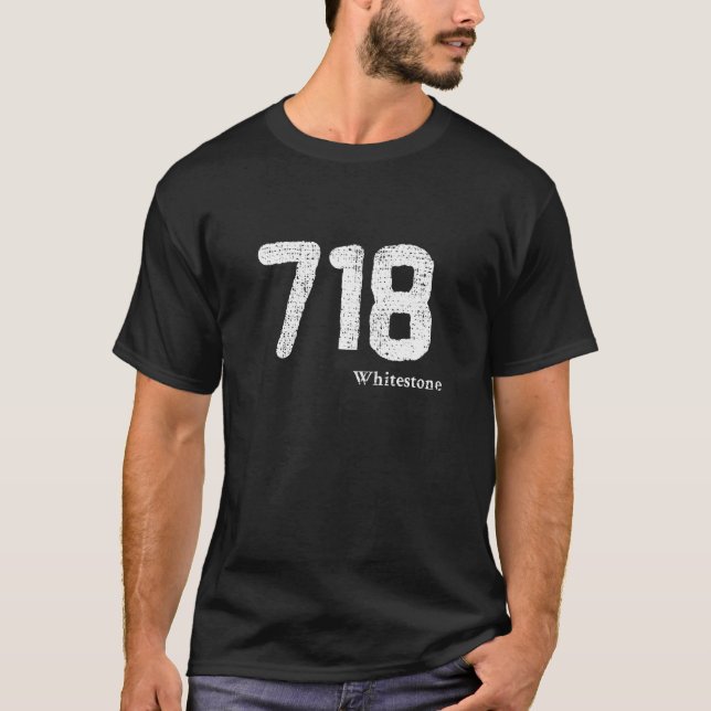 Distressed 718 Area Code Whitestone, New York T-Shirt (Front)