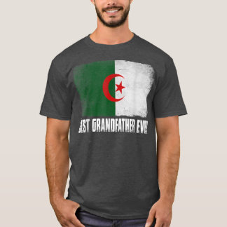 Distressed Algeria Flag Best Grandfather Ever Fami T-Shirt