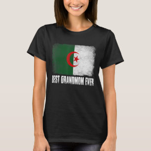 Distressed Algeria Flag Best Grandmom Ever Family T-Shirt