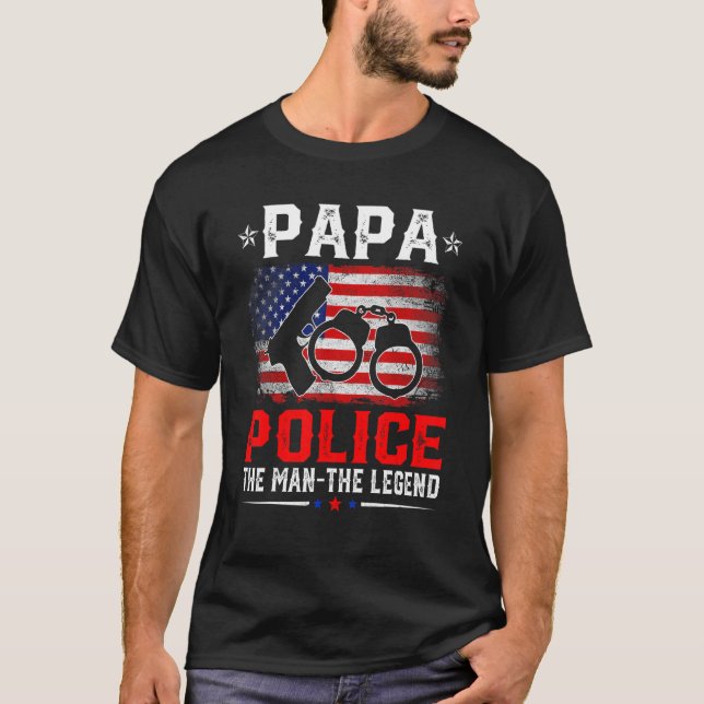 Distressed American Flag Papa Police The Legend Re T-Shirt (Front)