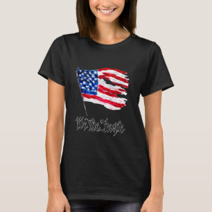 Distressed American Flag with the words We The Peo T-Shirt