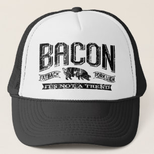 Distressed Bacon It's Not A Trend Hats
