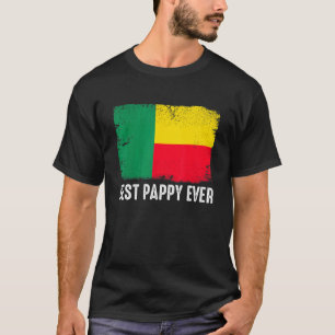 Distressed Benin Flag Best Pappy Ever Patriotic T-Shirt