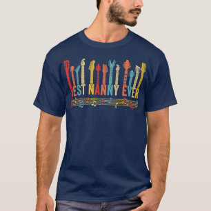 Distressed Best Nanny Ever Mummy Guitar Mothers Da T-Shirt