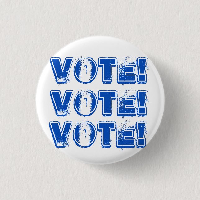 Distressed Blue VOTE VOTE VOTE Campaign Button (Front)