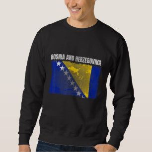 Distressed Bosnia And Herzegovina Flag Bosnian Her Sweatshirt