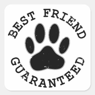 Distressed Dog Paw Best Friend Guaranteed Square Sticker
