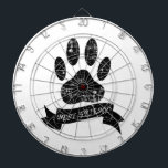 Distressed Dog Paw With Ribbon Dartboard<br><div class="desc">Distressed dog paw print with black ribbon. Man's best friend.  Black and white image.</div>