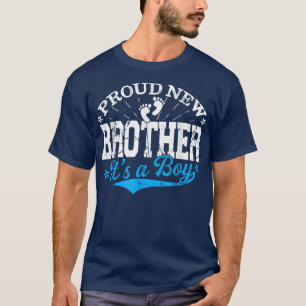 Distressed Gender Reveal Proud New Brother It's A T-Shirt