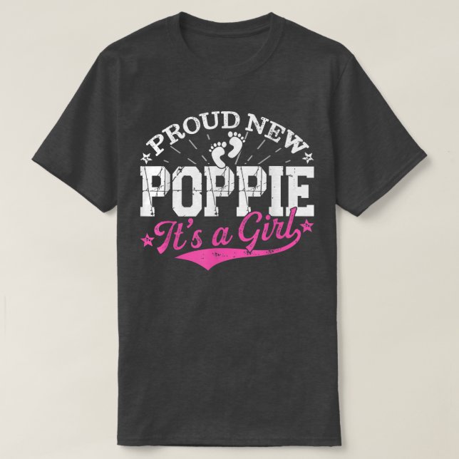 Distressed Gender Reveal Proud New Poppie It's A G T-Shirt (Design Front)